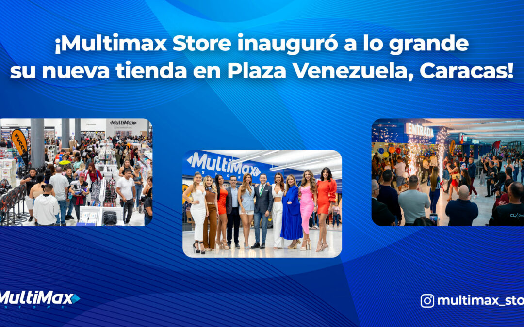 Multimax Store Caracas Plaza Venezuela
