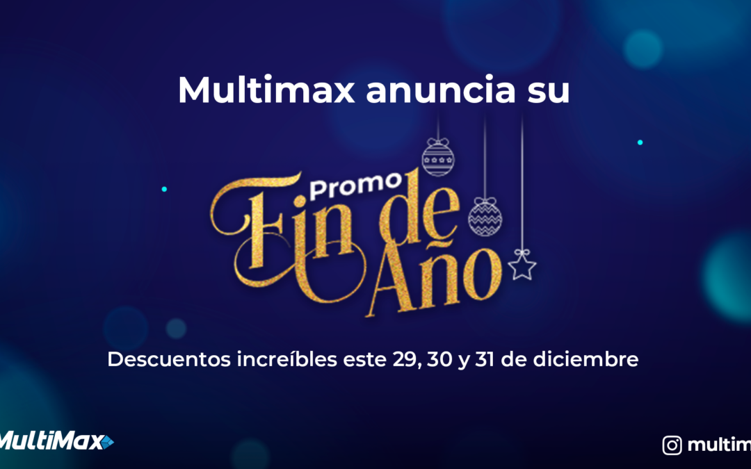 Promo Fin de Año de Multimax