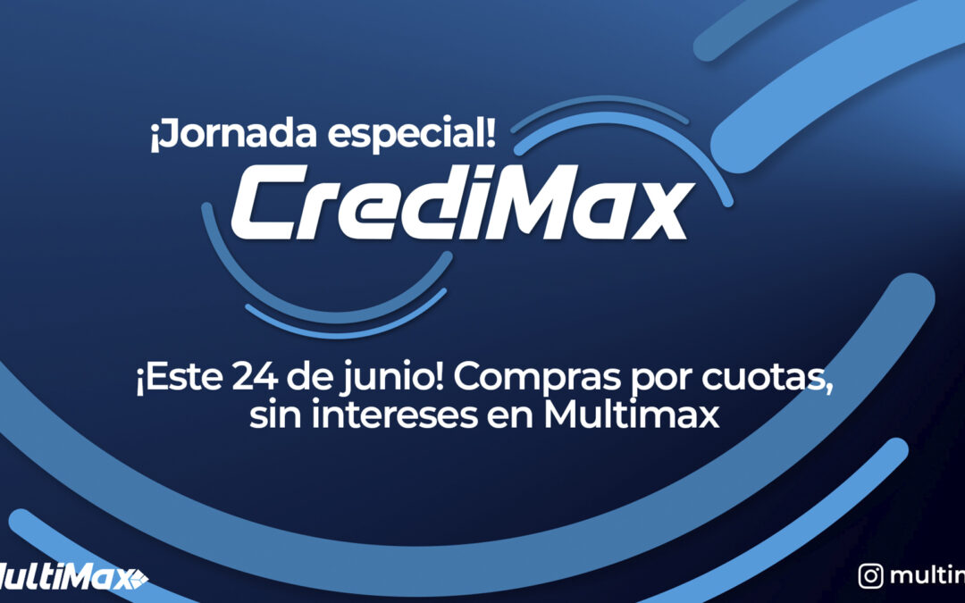 CrediMax Junio