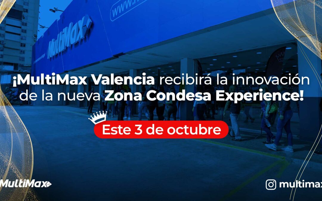 Zona Condesa en Multimax Valencia