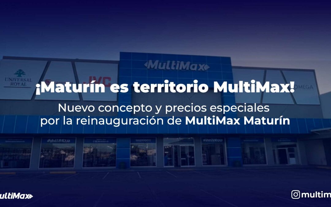 reinauguración de MultiMax Maturín